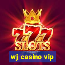 wj casino vip